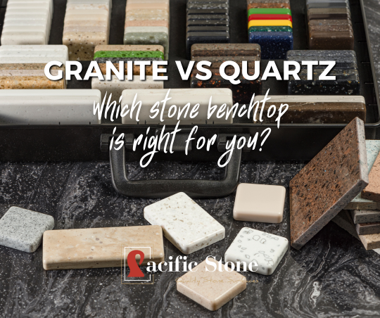 Pacific Stone Granite vs Quartz guide